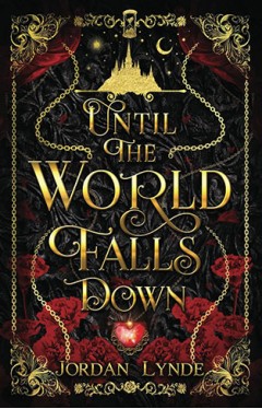 Until the World Falls Down